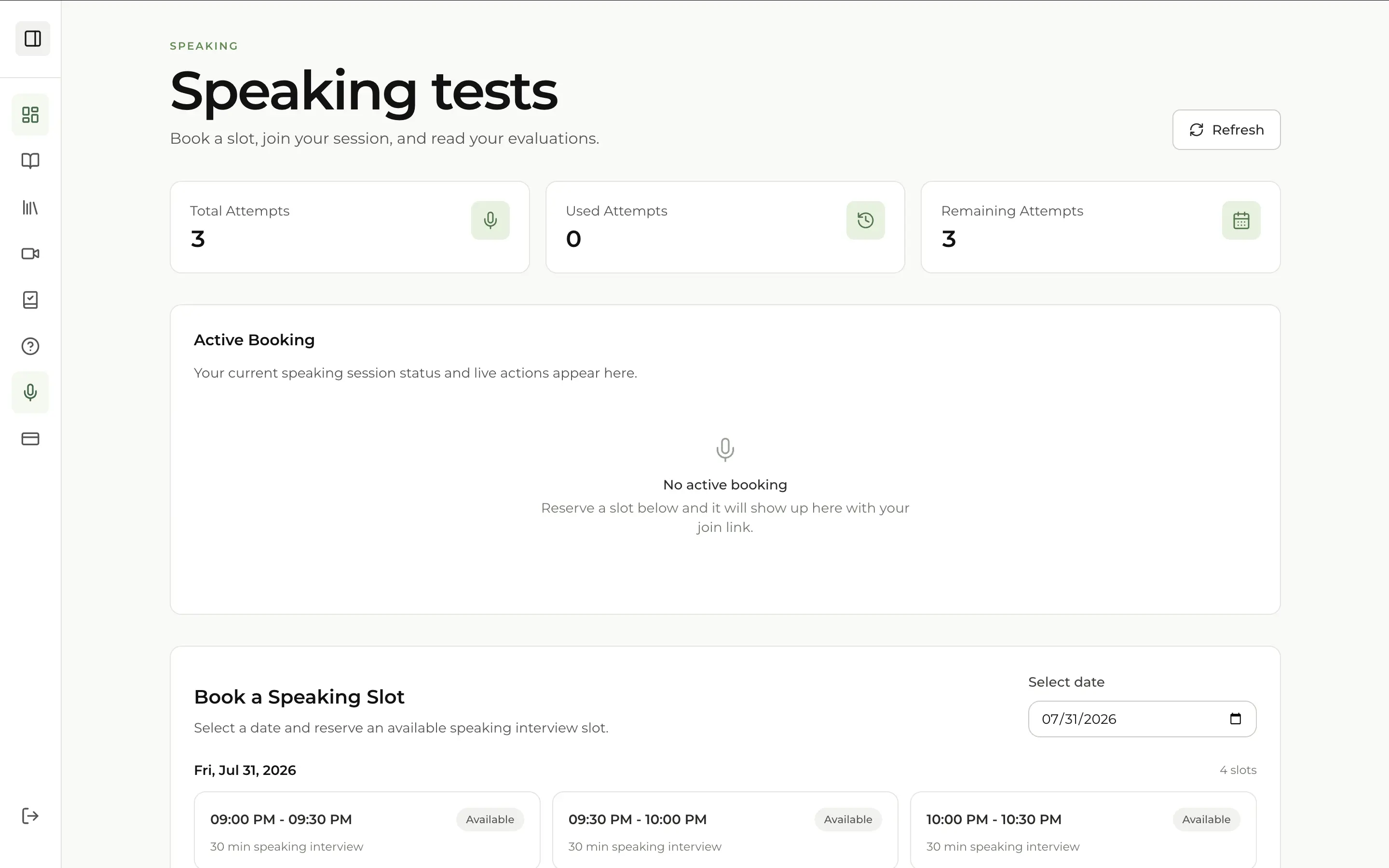 Speaking tests — book live interview slots, join sessions, and review evaluations.